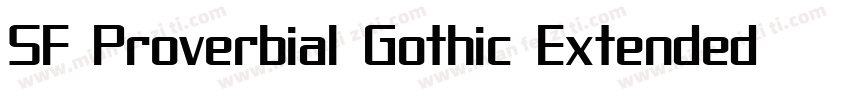 SF Proverbial Gothic Extended Oblique字体转换